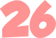 26 