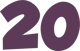 20 