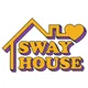 the sway house