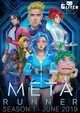 Meta Runner-Season 1