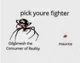 Pick your fighter