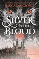 Silver in the Blood