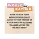 Would you rather