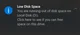 Low disk space 
