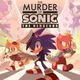 Sonic Murder Mystery