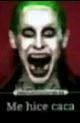 ME HICE CACA
