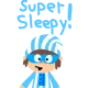 Super sleepy
