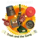 Trash and the Gang