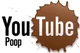YouTube Poop