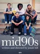 Mid90s