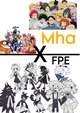 MHA X FPE