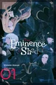 Eminence in Shadow