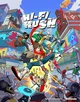 Hi-fi rush 