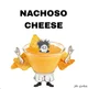 Nachoso chesse 