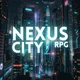 Nexus City RPG