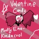 Valentine Candy lmao