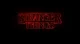 Stranger Things