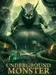 Underground monster