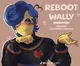 Reboot wally ex