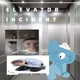-ELEVATOR INCIDENT -