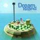 Dream Island