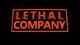 Lethal Company 