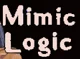 Mimic logic