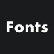 - Fonts -