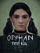 Orphan first kill