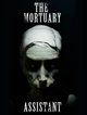 The Mortuary Assist