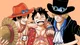 Ace Sabo Luffy