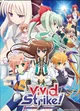 ViVid strike bullies