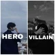 Hero Or Villain