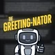 The Greeting-Nator