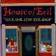 House of Evil