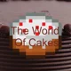 The World Of Cakes