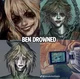Drowned Ben