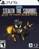 Stealth squirrel RP