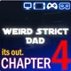 Weird strict dad 4