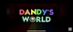 Dandy World