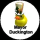 Mayor Duckington