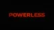 Powerless 