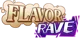 Flavor Rave
