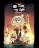 No Time To Spy