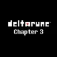 DELTARUNE CHAPTER 3