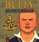 Bully