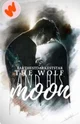 Thewolf and his moon