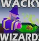 Wacky wizards