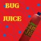 Bug Juice