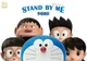 Stand By Me Doraemon